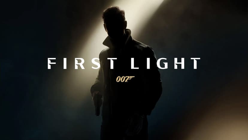 007: First Light